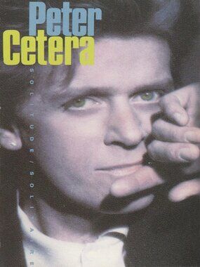 Peter Cetera - Solitude/Solitaire - 1986 Cassette Tape
